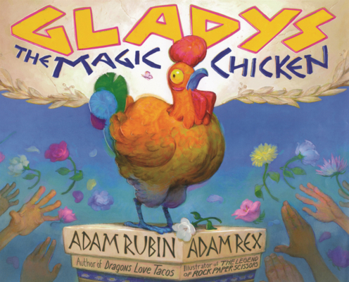 Gladys the Magic Chicken B0GMZ5LDTB Book Cover
