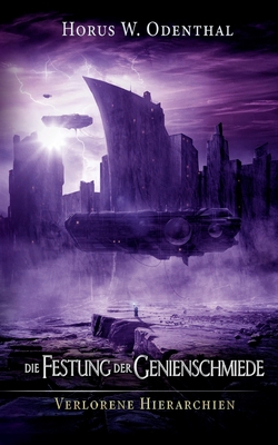 Die Festung der Genienschmiede [German] 3754331442 Book Cover