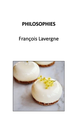 Philosophies [French] B0BCSBNK97 Book Cover