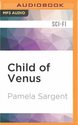 Child of Venus 1522698124 Book Cover