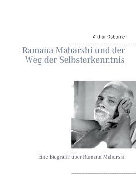 Ramana Maharshi und der Weg der Selbsterkenntni... [German] 3844805737 Book Cover