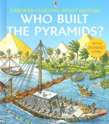 Who Built the Pyramids? 1580866298 Book Cover