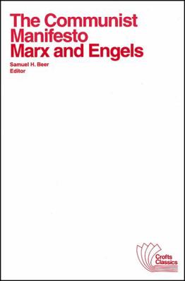 The Communist Manifesto: With Selections from t... 088295055X Book Cover