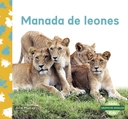 Manada de Leones (Lion Pride) [Spanish] 164185703X Book Cover