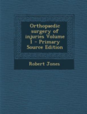 Orthopaedic surgery of injuries Volume 1 1294786717 Book Cover