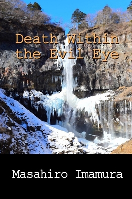 Death Within the Evil Eye B0BHNWYY33 Book Cover