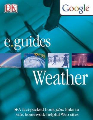 Weather (DK Google e.guides) 075661953X Book Cover