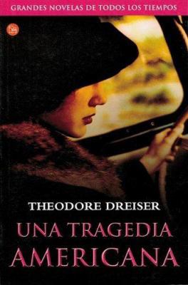 UNA TRAGEDIA AMERICANA FG (Spanish Edition) [Spanish] 8466368752 Book Cover
