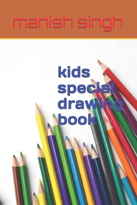 kids special drawing book B09TGT5CNB Book Cover