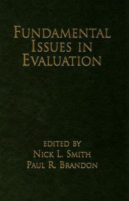 Fundamental Issues in Evaluation 1593856040 Book Cover