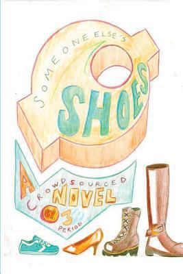 Someone Else's Shoes (3rd Period Edition): A Cr... 1499696345 Book Cover