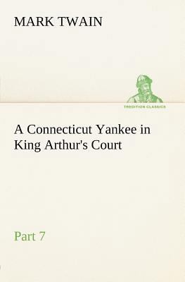 A Connecticut Yankee in King Arthur's Court, Pa... 3849165779 Book Cover