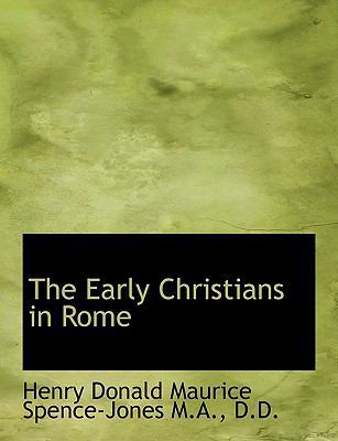 The Early Christians in Rome [Large Print] 1116945703 Book Cover