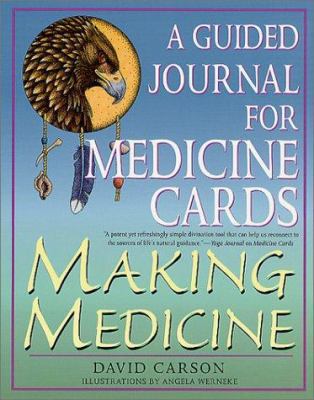 Making Medicine: A Guided Journal for Medicine ... 0312287399 Book Cover