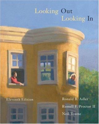 Looking Out, Looking in [With CDROM and Infotrac] 0534636284 Book Cover