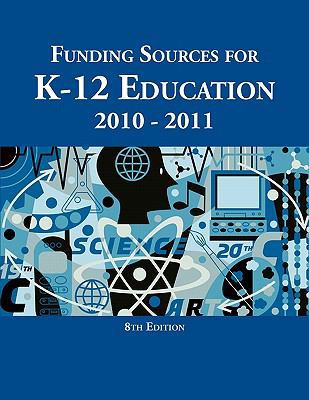 Funding Sources for K-12 Education 0984172564 Book Cover