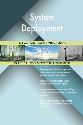 System Deployment A Complete Guide - 2019 Edition 0655902295 Book Cover