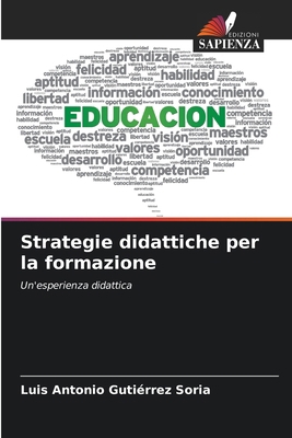 Strategie didattiche per la formazione [Italian] 620766485X Book Cover