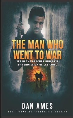 The Jack Reacher Cases (The Man Who Went To War) B0CGKQLKV2 Book Cover