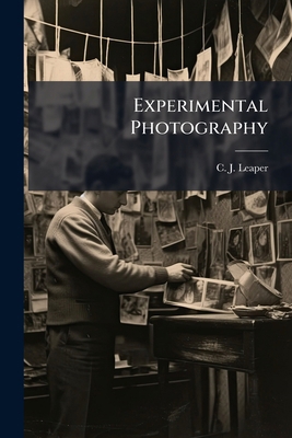 Experimental Photography 1246380560 Book Cover