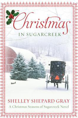 Christmas in Sugarcreek: A Christmas Seasons in... [Large Print] 1410442861 Book Cover