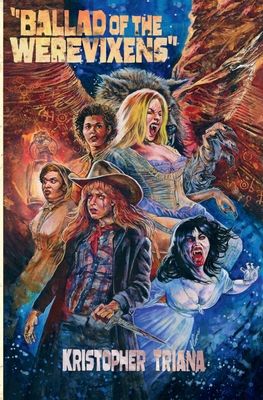 Ballad of the Werevixens (The Koyote Trilogy) 1961758059 Book Cover