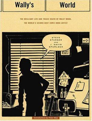 Wally's World: The Brilliant Life and Tragic De... 188759180X Book Cover