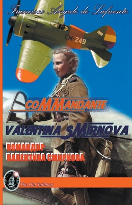 Commandante Valentina Smirnova [French] B0CH1YMK5V Book Cover