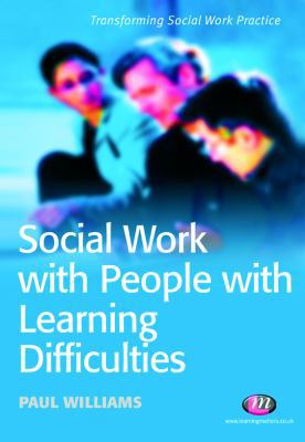 Social Work With People With Learning Difficult... 1844450422 Book Cover