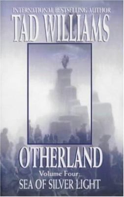 Otherland: Sea of Silver Light Bk. 4 1857239911 Book Cover