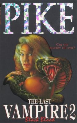 The Last Vampire Black Blood 0340611707 Book Cover