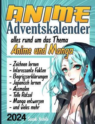 Anime Adventskalender: Alles rund um das Thema:... [German] B09K27ZJMJ Book Cover