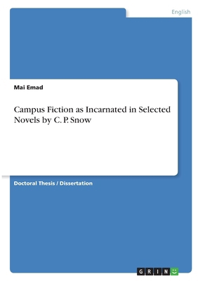 Campus Fiction as Incarnated in Selected Novels... 3389170421 Book Cover