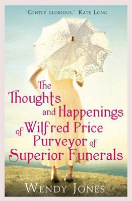 The Thoughts & Happenings of Wilfred Price, Pur... B005RZB8GI Book Cover
