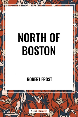 North of Boston B0D48BGLRD Book Cover