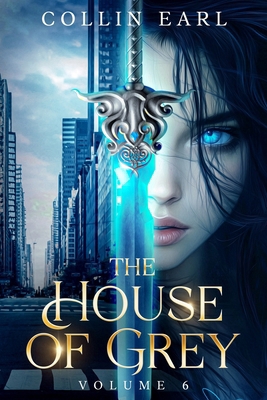 The House of Grey: Volume 6 1967473056 Book Cover