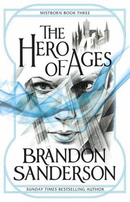 The Hero of Ages: Mistborn Book Three: Mistborn B0092GDH1C Book Cover