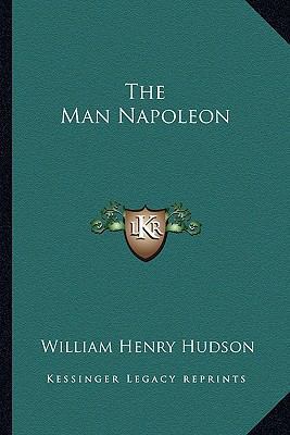 The Man Napoleon 1162757620 Book Cover