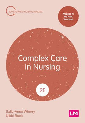 Complex Care in Nursing (Second edition) 1036211983 Book Cover