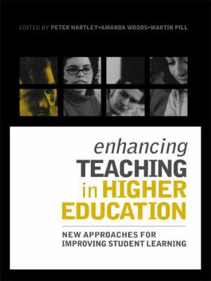 Enhancing Teaching in Higher Education: New App... 0415335299 Book Cover