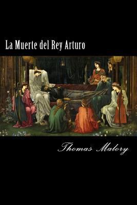 La Muerte del Rey Arturo (Spanish) Edition [Spanish] 1973922819 Book Cover