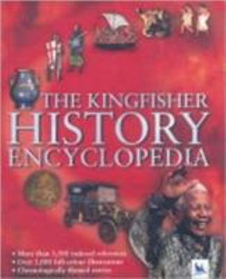 The Kingfisher History Encyclopedia 0753409755 Book Cover