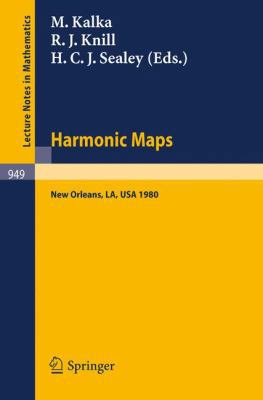 Harmonic Maps: Proceedings of the N.S.F.-C.B.M.... 3540115951 Book Cover