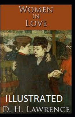 Women in Love Illustrated B0942G6CH6 Book Cover