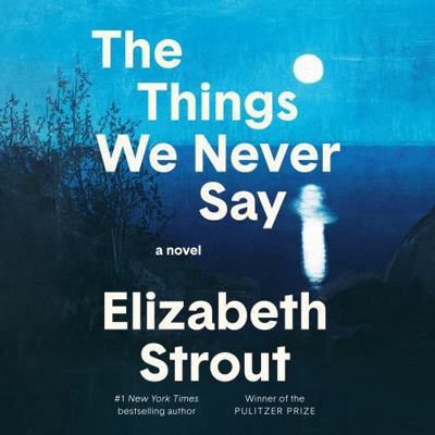 The Things We Never Say B0GYX166LM Book Cover