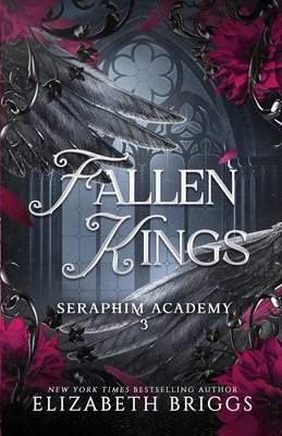 Seraphim Academy 3: Fallen Kings B089CQL64V Book Cover