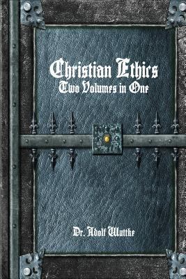 Christian Ethics 1520412363 Book Cover