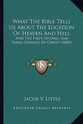 What The Bible Tells Us About The Location Of H... 1166169464 Book Cover
