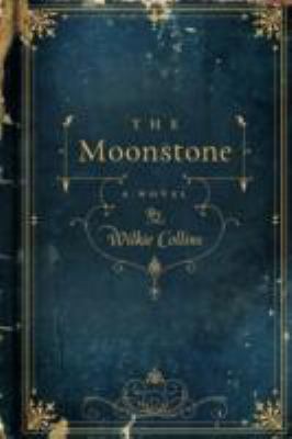 The Moonstone 0062227289 Book Cover