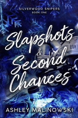 Slapshots & Second Chances B0GVJ82GCX Book Cover